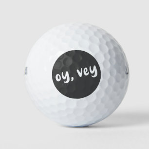 Oy, Vey Yiddish Saying Simple Typography Funny Golf Balls