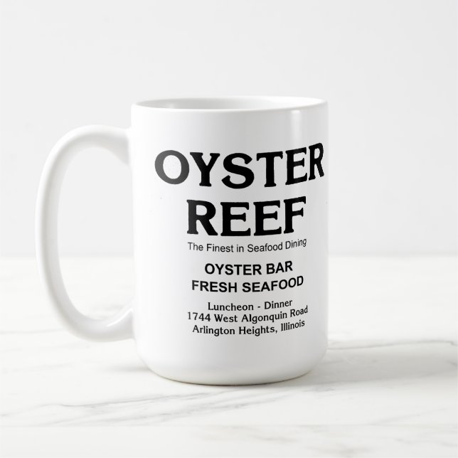Oyster Reef, Seafood Dining, Arlington Heights, IL Coffee Mug (Left)