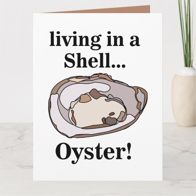 Oyster Shellfish Funny Card (Front)