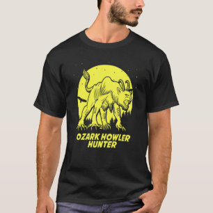 Ozark Howler Hide Seek Hunter Champion Cryptid T-Shirt