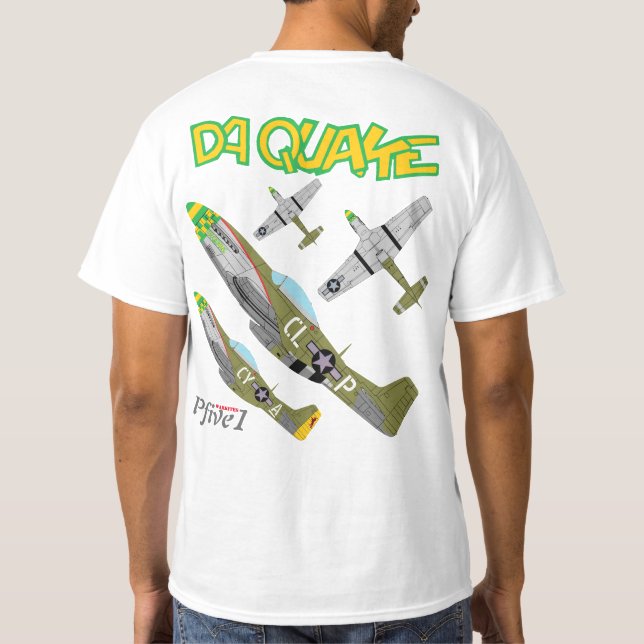 P-51 DA QUAKE T-Shirt- T-Shirt (Back)