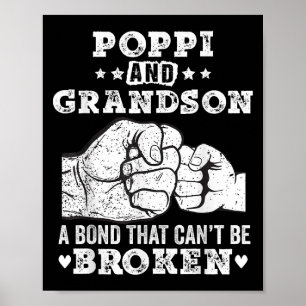P And Grandson A Bond That Cant Be Broken Grandpa  Poster