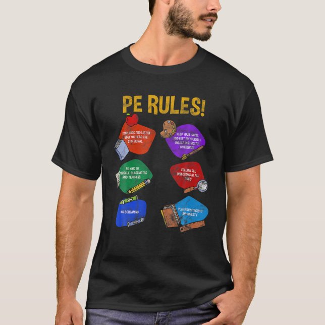 P. E. Rules Physical Education Teacher Sports T-Shirt (Front)