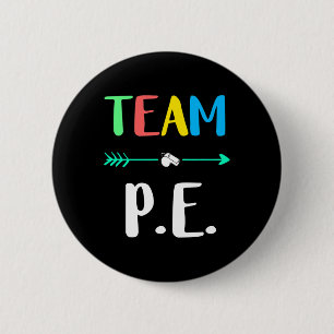P.e. School Teacher Pe Teacher Strong Physical Tea 6 Cm Round Badge