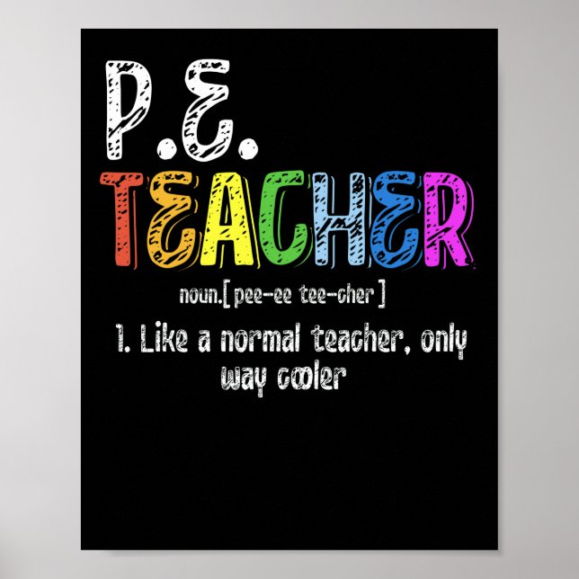 P.E. Teacher Definition Physical Education Teacher Poster (Front)