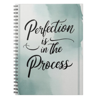 P:erfection Is In The Process Notebook