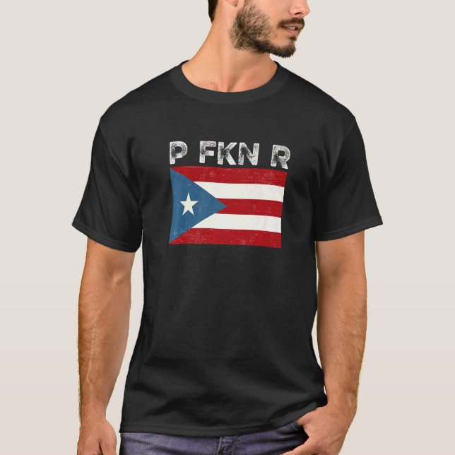 P Fkn R Puerto Rico Fan  Meme Urban Slang Spanish  T-Shirt (Front)