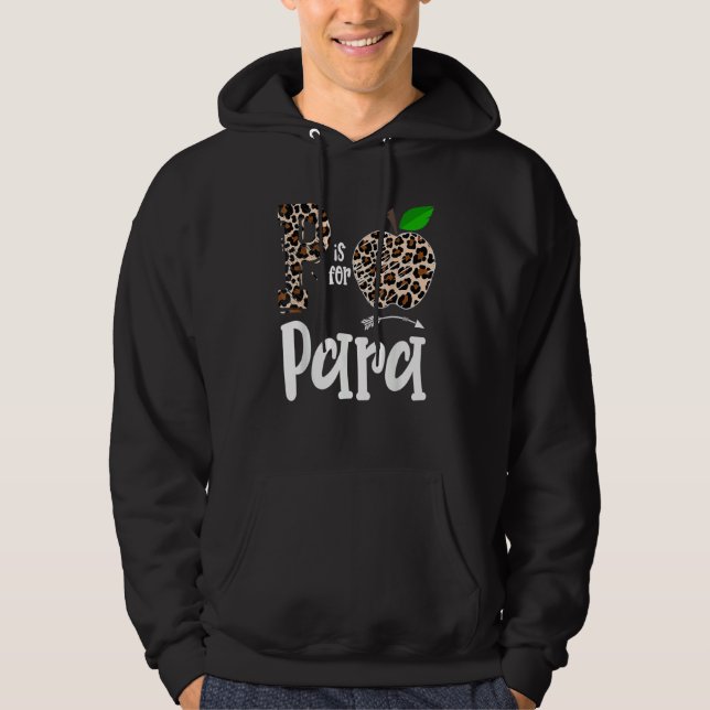P Is For Paraprofessional Para Apple Hoodie (Front)