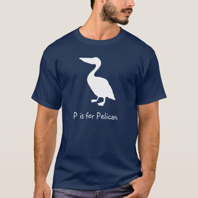 P is for Pelican White Silhouette T-Shirt (Front)
