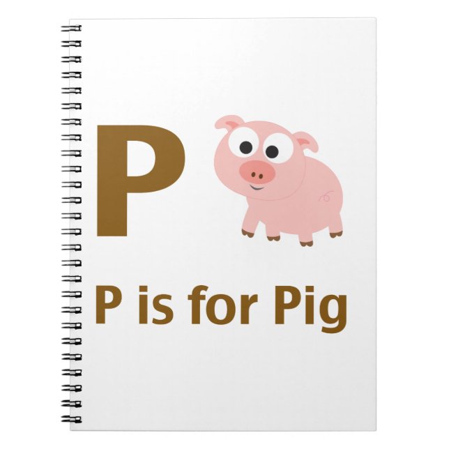 P is for Pig Notebook (Front)
