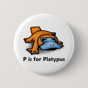P is for Platypus 6 Cm Round Badge