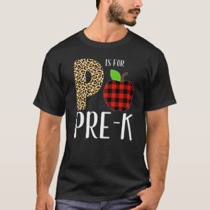 P Is For Pre K Teacher Leopard Buffalo Plaid Kids  T-Shirt