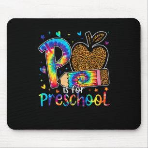 P Is For Preschool Teacher Leopard Back To School Mouse Mat