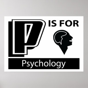 P Is For Psychology Poster