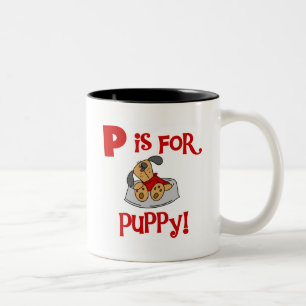 P is for Puppy Tshirts and Gifts Two-Tone Coffee Mug