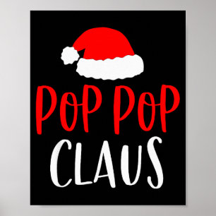 P P Claus Shirt Funny Christmas Pajamas Pjs Grandp Poster