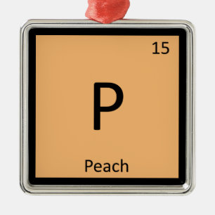 P - Peach Fruit Chemistry Periodic Table Symbol Metal Tree Decoration