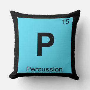 P - Percussion Chemistry Periodic Table Symbol Cushion