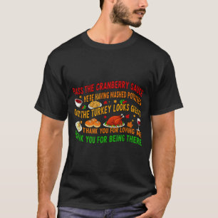 P The Cranberry Sauce Mashed Tatoes T-Shirt