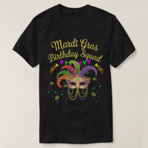 PA26 Happy Birthday Mardi Gras Mardi Gras Team T-Shirt