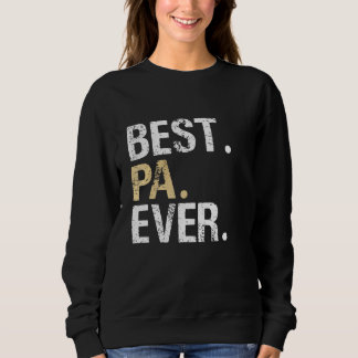 Pa Gift from Granddaughter Grandson Best Pa Sweatshirt