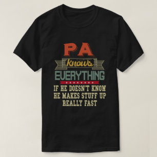  Pa Knows Everything Funny Grandpa Gift T-Shirt