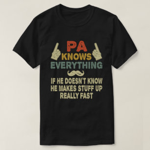  Pa Knows Everything Funny Grandpa Gift T-Shirt