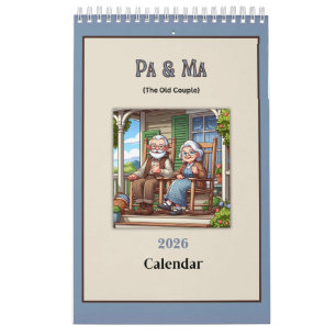 Pa & Ma (The Old People) Fun 2026 Calendar