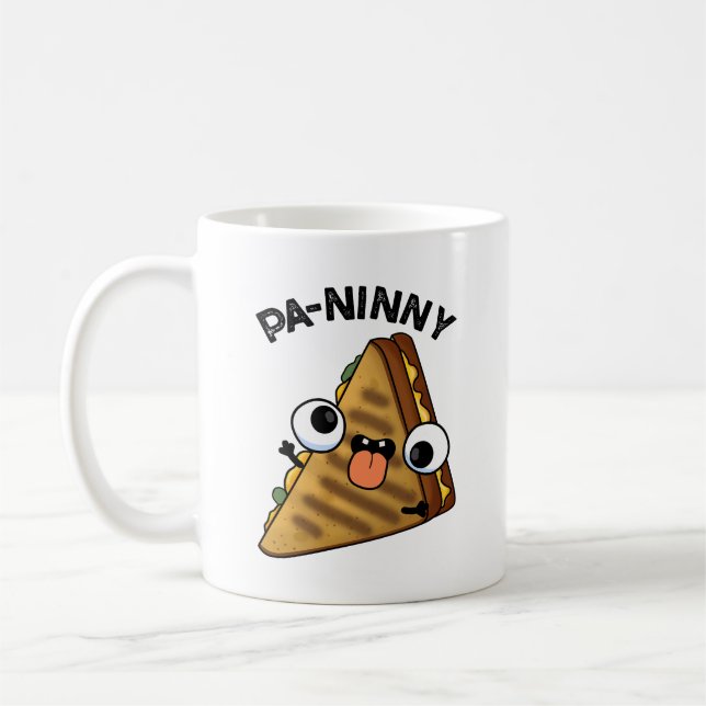 Pa-ninny Funny Panini Pun features a cute panini s Coffee Mug (Left)