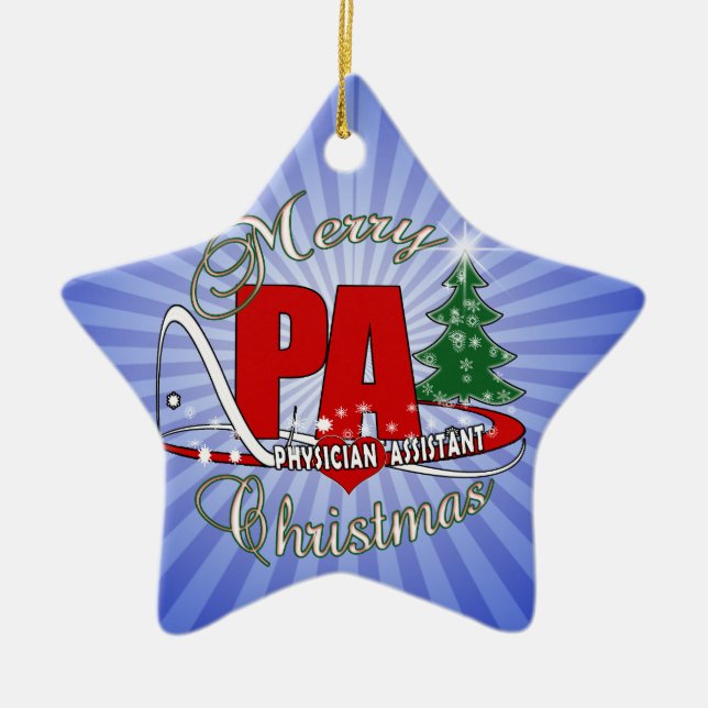 PA PHYSICIAN  ASSISTANT MERRY CHRISTMAS CERAMIC TREE DECORATION (Front)