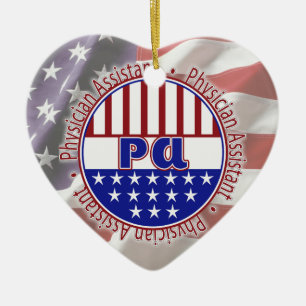 PA  Physician Assistant PATRIOTIC BADGE Ceramic Tree Decoration