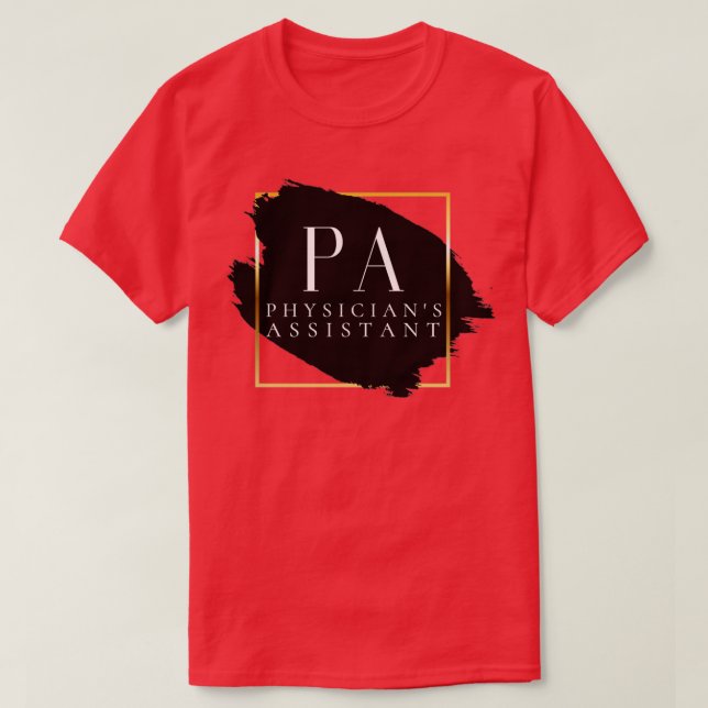 PA Physician Assistant Vers 1 Unique Minimalist Sq T-Shirt (Design Front)