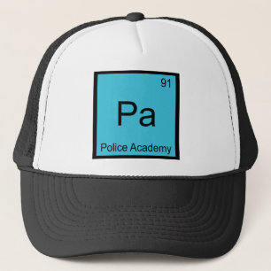 Pa - Police Academy Chemistry Element Symbol Tee Trucker Hat