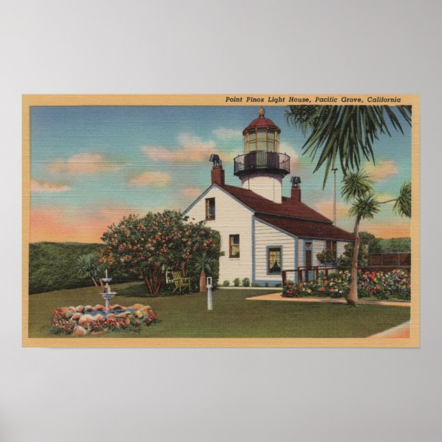 Pacific Grove, CA - Point Pinos Light House View Poster (Front)