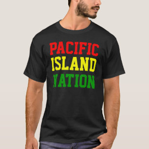 Pacific Island Nation T-Shirt