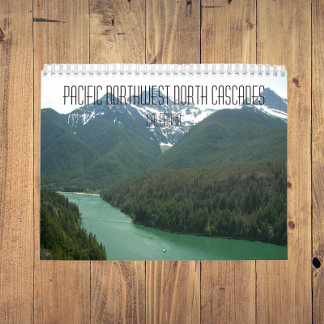 Pacific Northwest North Cascades Photographic Calendar