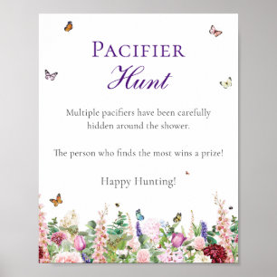Pacifier Hunt   Pink Purple Florals & Butterflies Poster