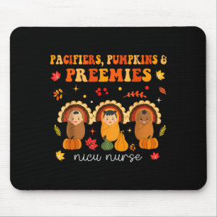 Pacifiers Pumpkins Preemies Nicu Nurse Gift Mouse Mat