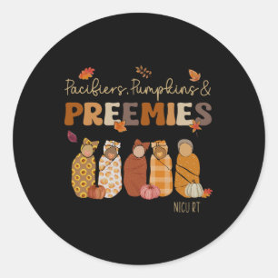 Pacifiers Pumpkins Preemies Nicu Rt Fall Thanksgiv Classic Round Sticker