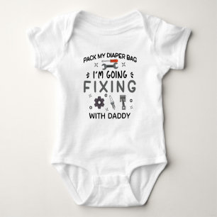 Pack Diapers I'm Going Fixing With Daddy, Mechanic Baby Bodysuit