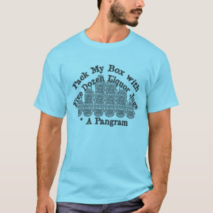 Pack My Box with Five Dozen Liquor Jugs T-Shirt