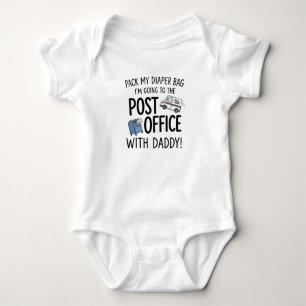 Pack My Diaper Bag I'm Going to the Post Office  Baby Bodysuit