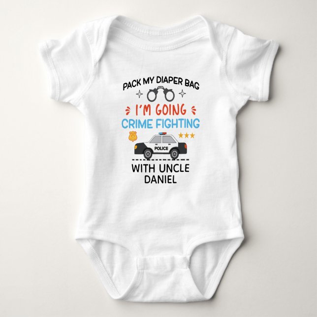 Pack My Diapers Going Crime Fighting With Uncle Baby Bodysuit (Front)