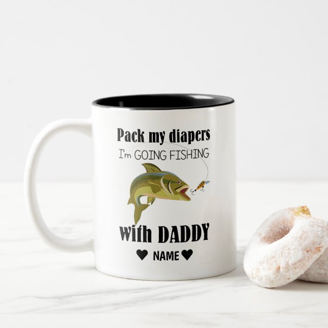 Pack My Diapers, I'm Going Fishing with Daddy Two-Tone Coffee Mug (With Donut)