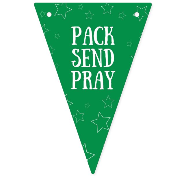 Pack Send Pray Bunting Banner (First Flag)