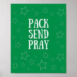 Pack Send Pray Green Poster
