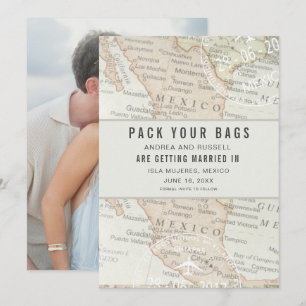 Pack Your Bags Mexico Map Destination Wedding Save The Date