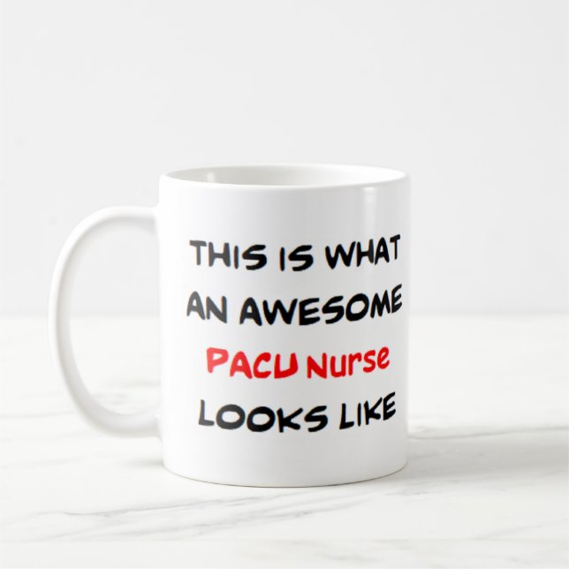 pacu nurse, awesome Mug (Left)