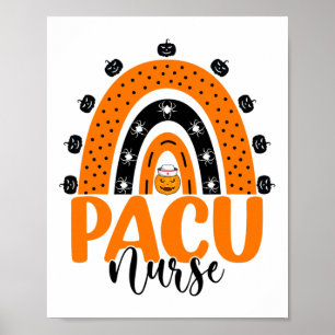 Pacu Nurse Rainbow Pacu Nursing Pumpkin Halloween Poster