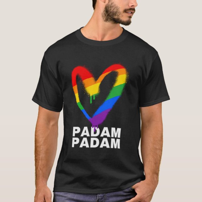 Padam Padam - Lgbtq+ Pride Month - Heartbeat Padam T-Shirt (Front)